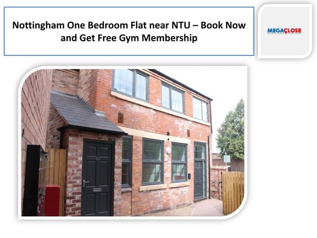 Nottingham One Bedroom Flat near NTU â€“ Book Now and Get Free Gym Membership.pdf