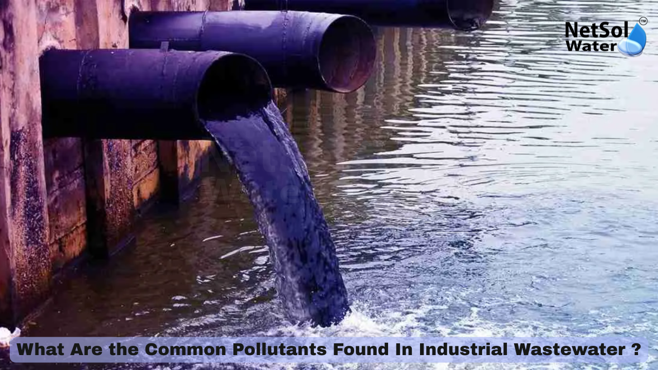 What Are the Common Pollutants Found in Industrial Wastewater